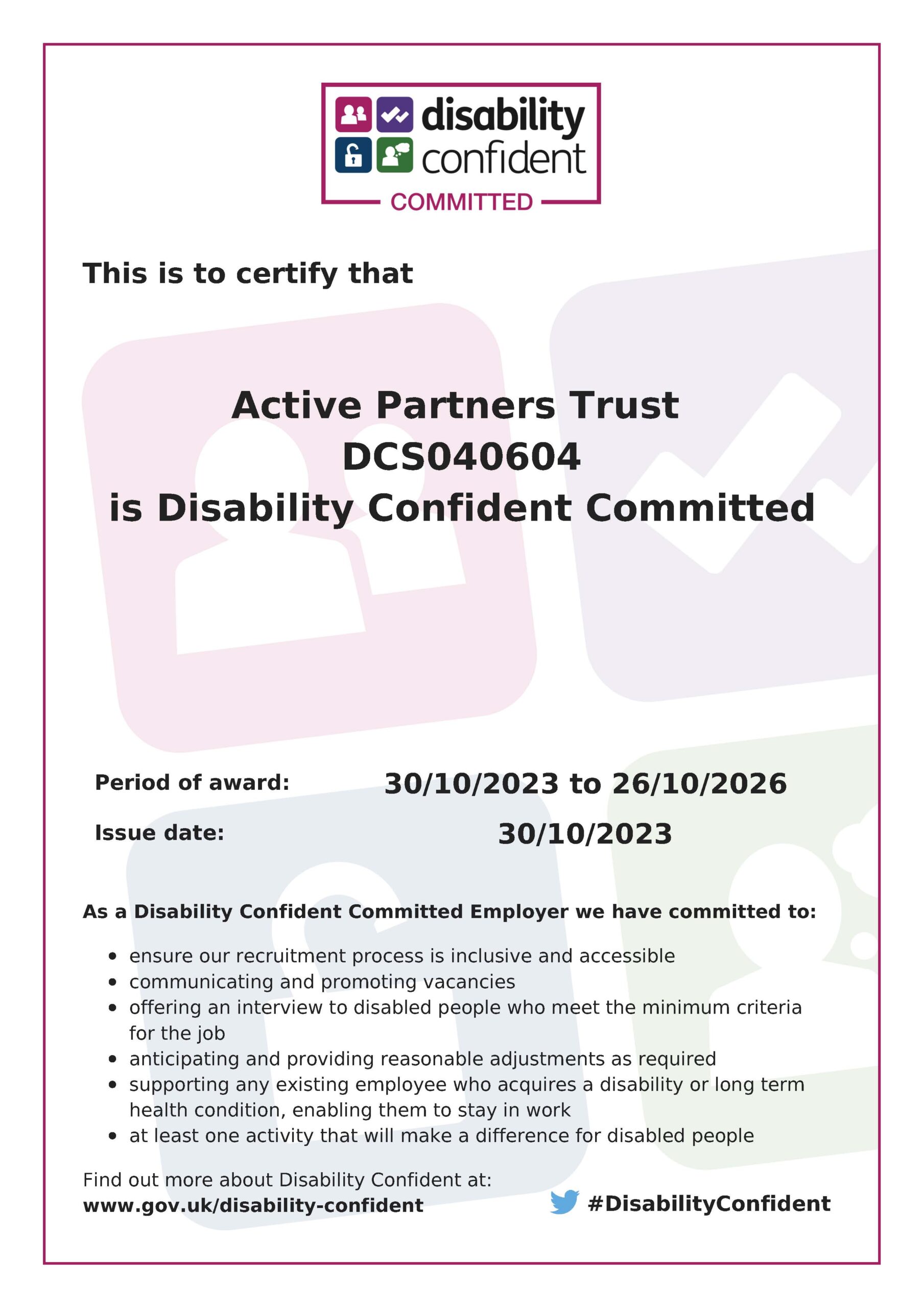 Disability Confident Certificate presented to Active Partners Trust. Valid until 2026.