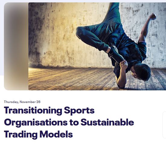 Transitioning Sports Organisations to Sustainable Trading Models