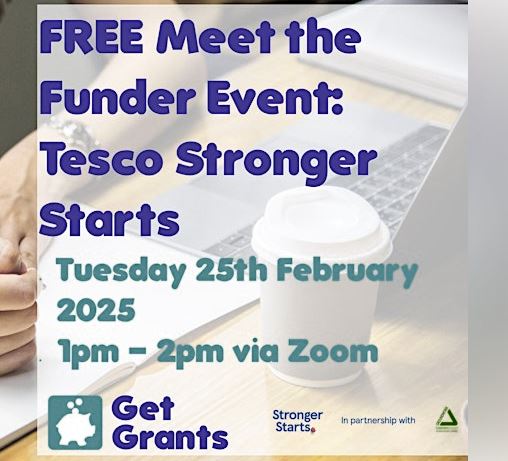 FREE Virtual Meet the Funder Event: Tesco Stronger Starts