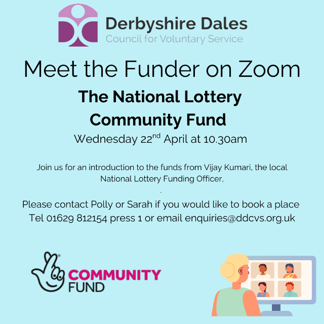 Meet the Funder, National Lottery Community Fund, for Groups in the Derbyshire Dales