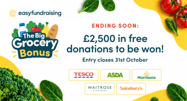 Easyfundraising’s Big Grocery Bonus: £2,500 to be won!